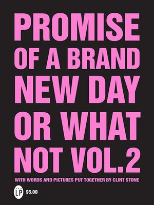 cover image of Promise of a Brand New Day or What Not